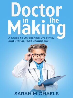 cover image of Doctor in the Making